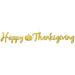 Foil Happy Thanksgiving Streamer, 1 Pack