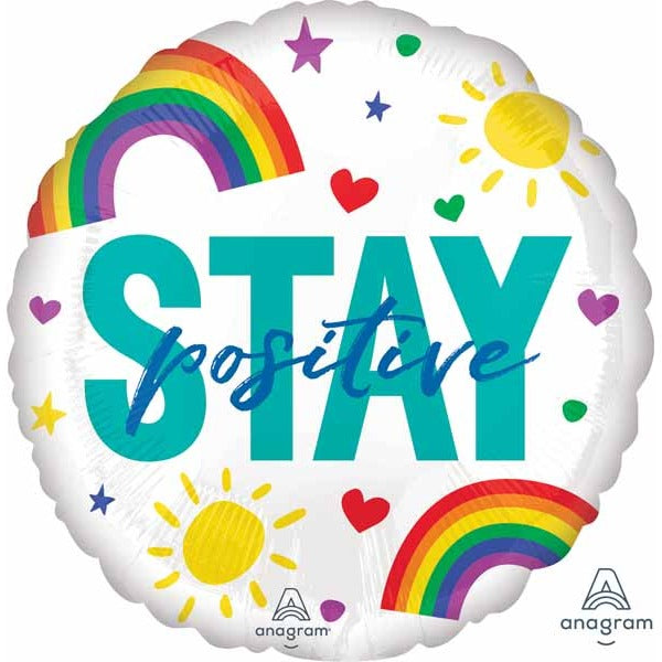 Stay Positive We Got This 18 Inch Foil Balloon