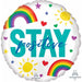 Stay Positive We Got This 18 Inch Foil Balloon