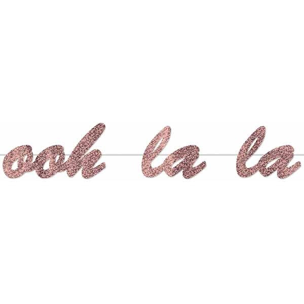 OOH LA LA STREAMER 7"X4'