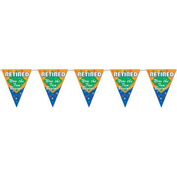 Retired Now the Fun Begins Retirement Pennant Banner