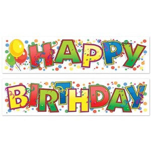 HAPPY BIRTHDAY BANNER 2PCS 15"X5'