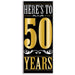 Here's To 50 Years Door Cover Elegant Decor for a Milestone Celebration (1/Pk)