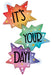 It's Your Day Opal Burst Foil Balloon, 51 Inch