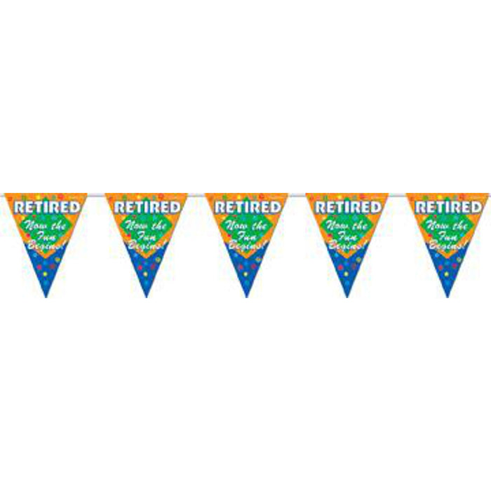 "Retired Now Fun Begin" Pennant Banner