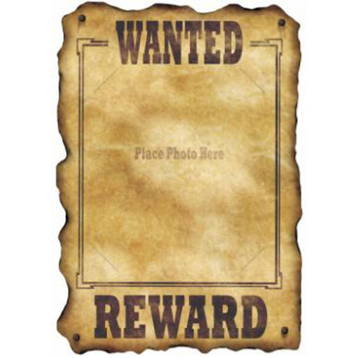 "Vintage Western Wanted Sign - 17" X 12""