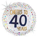 Cheers to 40 Years 18-Inch Round Holographic Foil Balloon