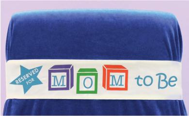 Reserved for Mom-to-Be Chair Sash