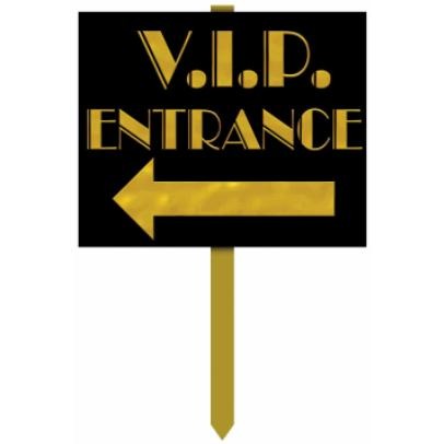 VIP Entrance Yard Sign, 12 x 15 Inches