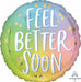 Feel Better Ombre 18" Round Foil Balloon