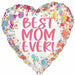 Best Mom Ever Painted Heart Foil Balloon, 18 Inch