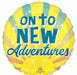On to New Adventures 18-Inch Round Foil Balloon