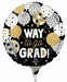 Way to Go Grad 9" Round Foil Balloon