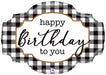 BK/WT BUFFALO PLAID HBD 32" SHAPE C PKG