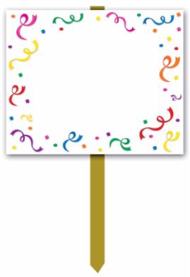 Blank Yard Sign for Custom Party Messages