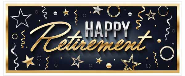 Oversized All Weather Retirement Banner