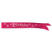 Pink First Birthday Satin Sash, 19¼ x 3 Inches