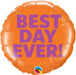Best Day Ever! 9-Inch Foil Balloon