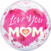 Love You Mom Pink 22" Bubble Balloon