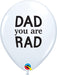 DAD YOU ARE RAD 11"