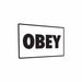 Obey Aluminum Sign